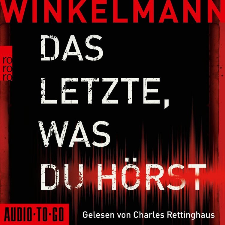 Produktbild: Das Letzte, was du h&ouml;rst