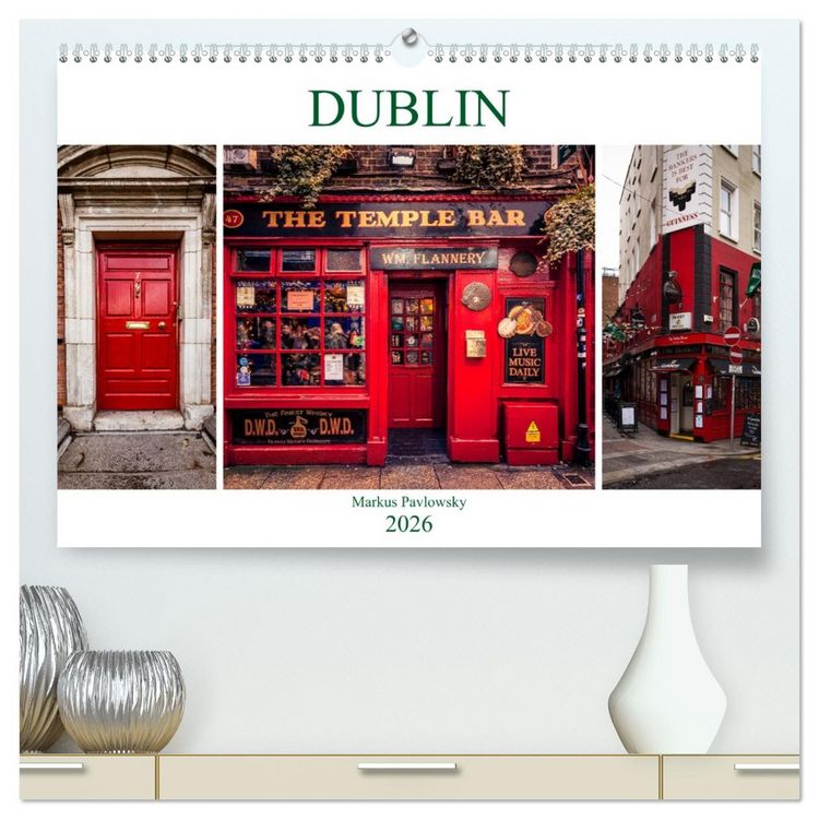 Produktbild: Dublin (hochwertiger Premium Wandkalender 2026 DIN A2 quer), Kunstdruck in Hochglanz
