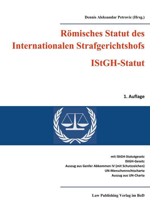 Produktbild: R&ouml;misches Statut des Internationalen Strafgerichtshofs (IStGH-Statut)