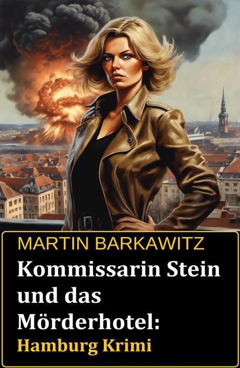 Produktbild: Kommissarin Stein und das M&ouml;rderhotel: Hamburg Krimi
