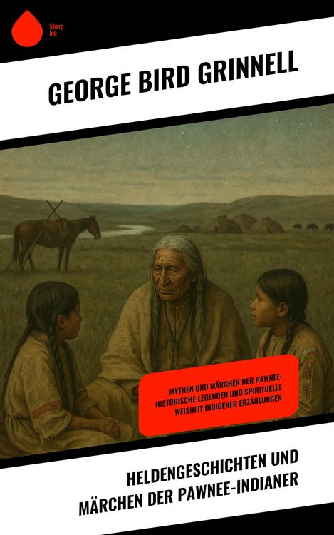 Produktbild: Heldengeschichten und M&auml;rchen der Pawnee-Indianer