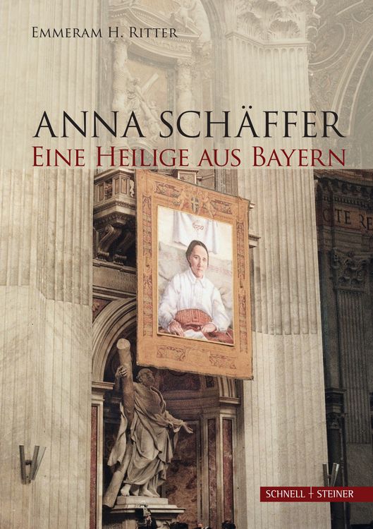 Produktbild: Anna Sch&auml;ffer. Eine Heilige aus Bayern