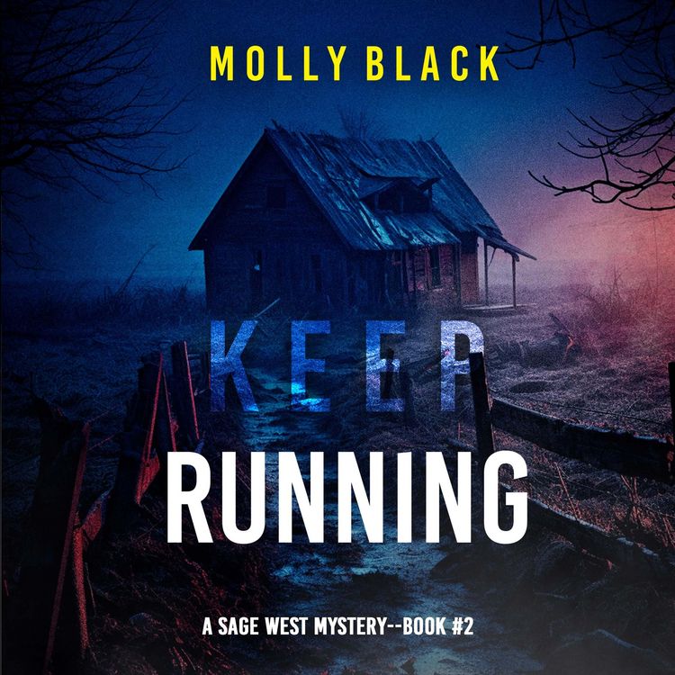 Produktbild: Keep Running (A Sage West FBI Suspense Thriller&mdash;Book Two)