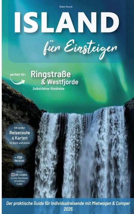Produktbild: Island Reisef&uuml;hrer f&uuml;r Einsteiger - Ringstra&szlig;e & Westfjorde