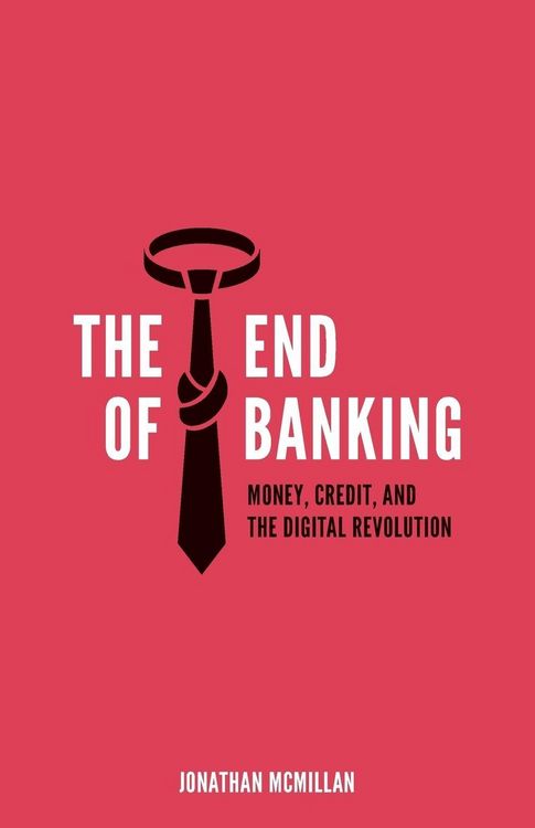 Produktbild: The End of Banking