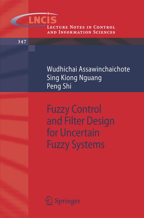 Produktbild: Fuzzy Control and Filter Design for Uncertain Fuzzy Systems