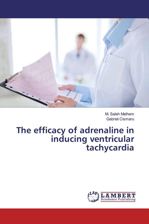 Produktbild: The efficacy of adrenaline in inducing ventricular tachycardia