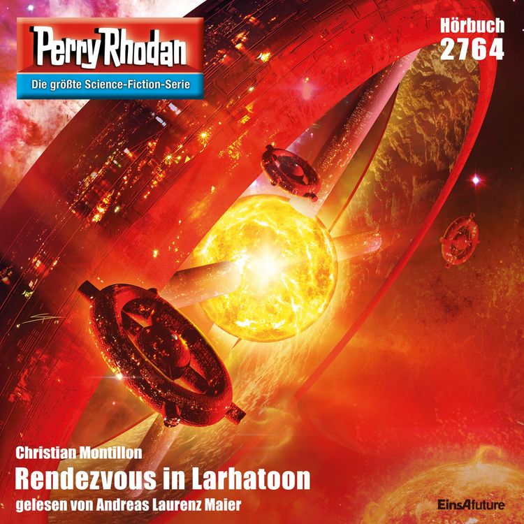 Produktbild: Perry Rhodan 2764: Rendezvous in Larhatoon