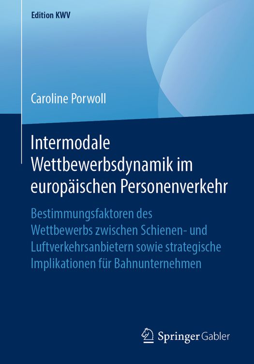 Produktbild: Intermodale Wettbewerbsdynamik im europ&auml;ischen Personenverkehr