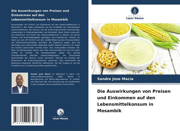 Produktbild: Die Auswirkungen von Preisen und Einkommen auf den Lebensmittelkonsum in Mosambik