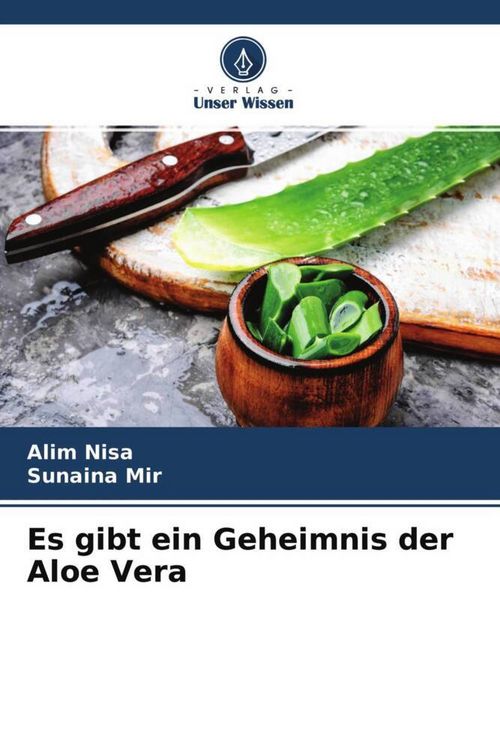 Produktbild: Es gibt ein Geheimnis der Aloe Vera
