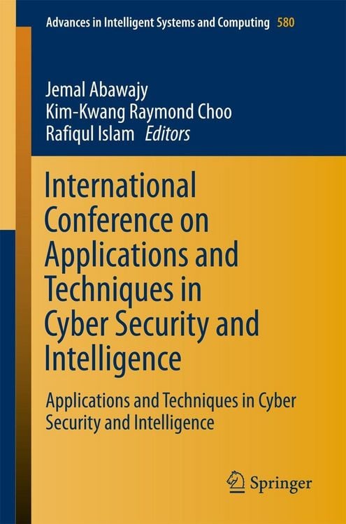 Produktbild: International Conference on Applications and Techniques in Cyber Security and Intelligence