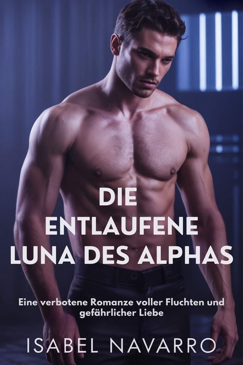 Produktbild: Die Entlaufene Luna des Alphas