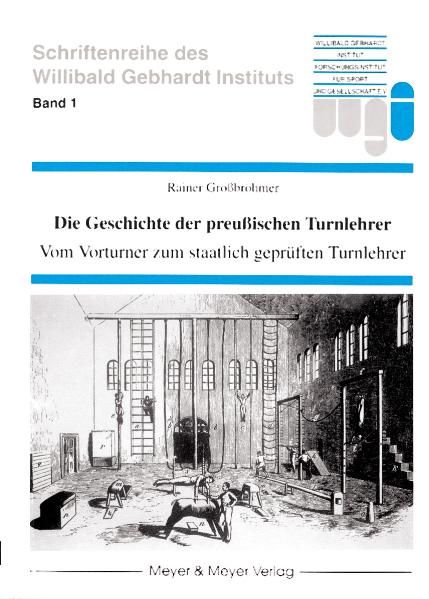 Produktbild: Die Geschichte der preu&szlig;ischen Turnlehrer