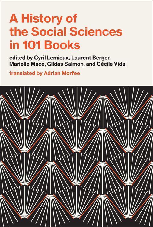 Produktbild: A History of the Social Sciences in 101 Books