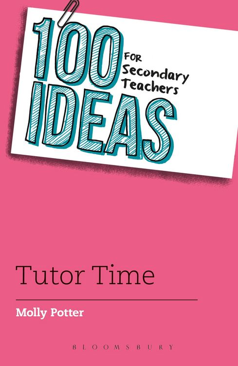 Produktbild: 100 Ideas for Secondary Teachers: Tutor Time