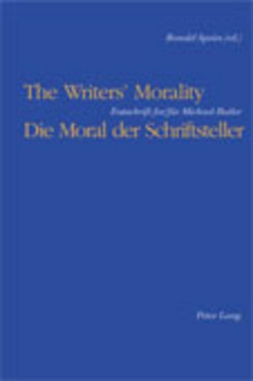 Produktbild: The Writers&rsquo; Morality / Die Moral der Schriftsteller