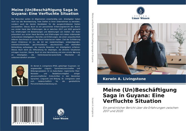 Produktbild: Meine (Un)Besch&auml;ftigung Saga in Guyana: Eine Verfluchte Situation