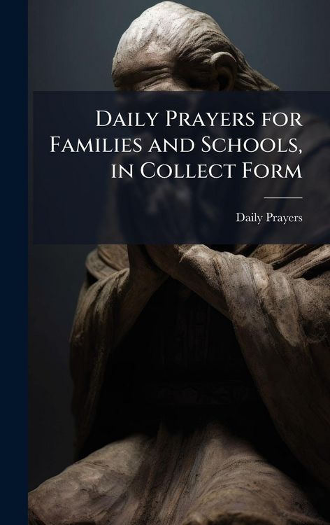 Produktbild: Daily Prayers for Families and Schools, in Collect Form
