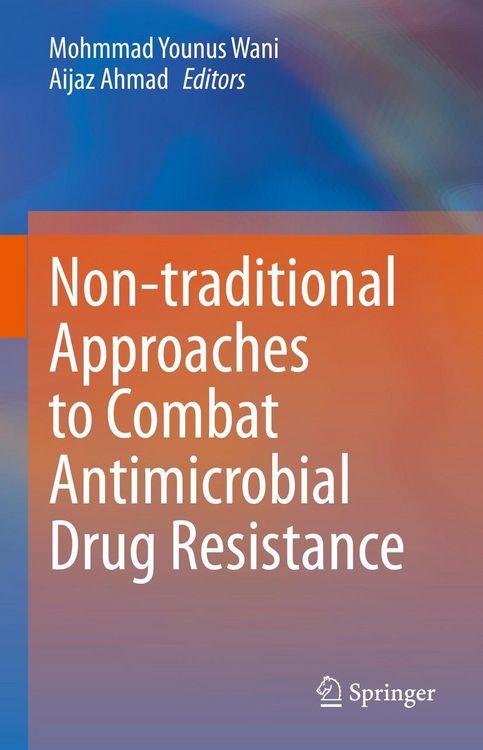 Produktbild: Non-traditional Approaches to Combat Antimicrobial Drug Resistance