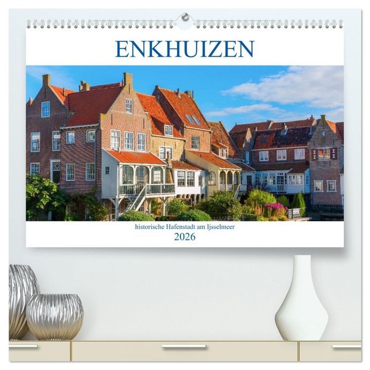 Produktbild: Enkhuizen - historische Hafenstadt am Ijsselmeer (hochwertiger Premium Wandkalender 2026 DIN A2 quer), Kunstdruck in Hochglanz
