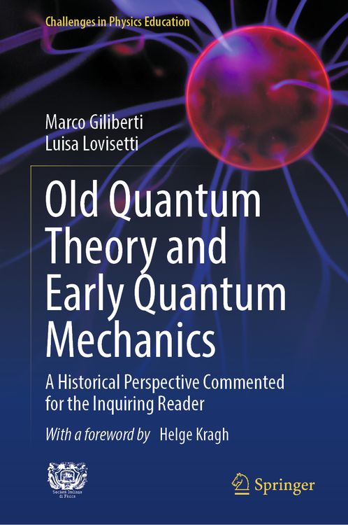 Produktbild: Old Quantum Theory and Early Quantum Mechanics