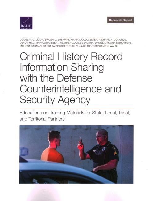 Produktbild: Criminal History Record Information Sharing with the Defense Counterintelligence and Security Agency