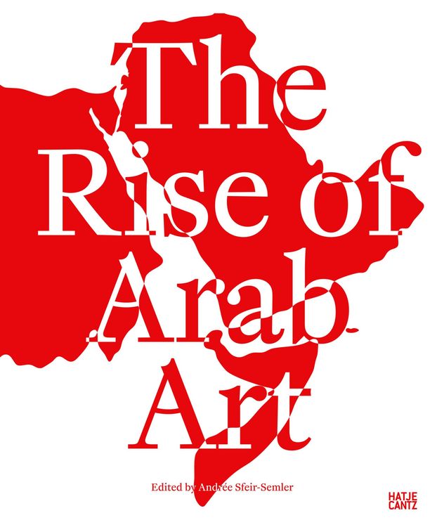 Produktbild: The Rise of Arab Art