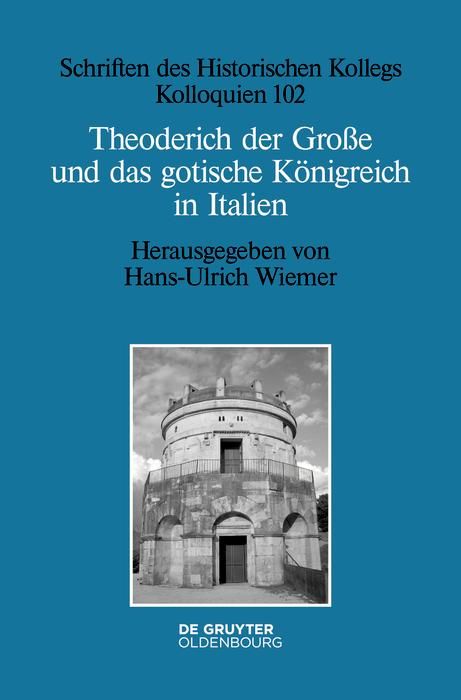 Produktbild: Theoderich der Gro&szlig;e und das gotische K&ouml;nigreich in Italien