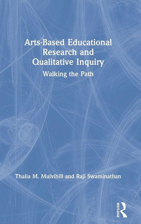 Produktbild: Arts-Based Educational Research and Qualitative Inquiry