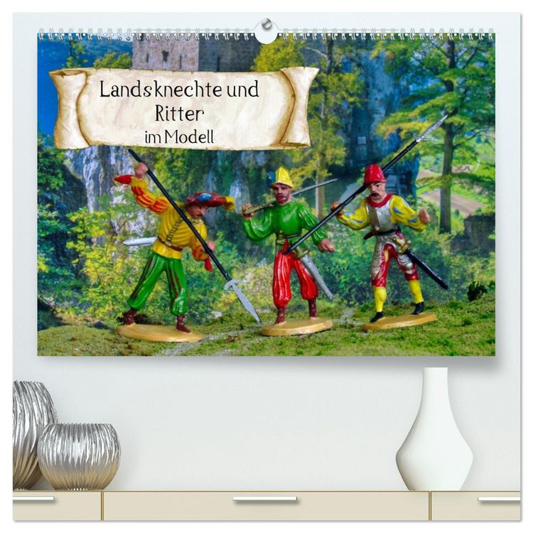 Produktbild: Landsknechte und Ritter im Modell (hochwertiger Premium Wandkalender 2026 DIN A2 quer), Kunstdruck in Hochglanz