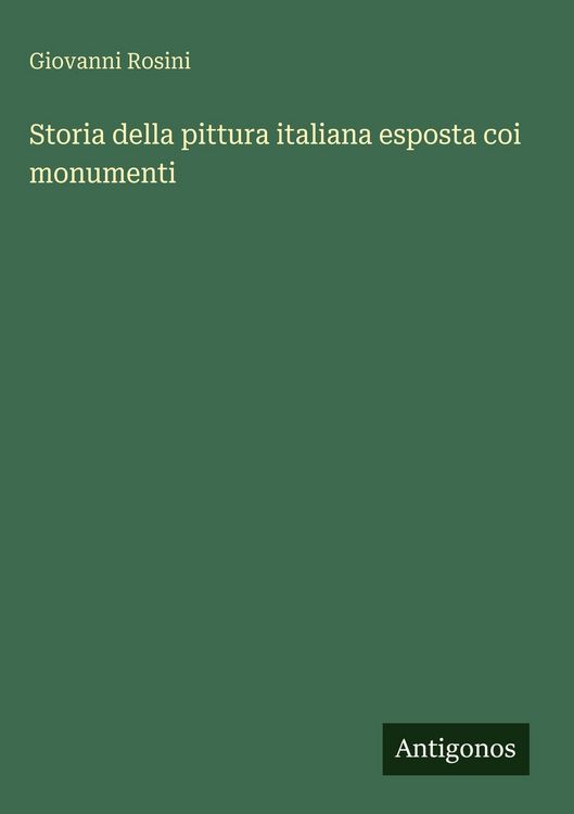 Produktbild: Storia della pittura italiana esposta coi monumenti