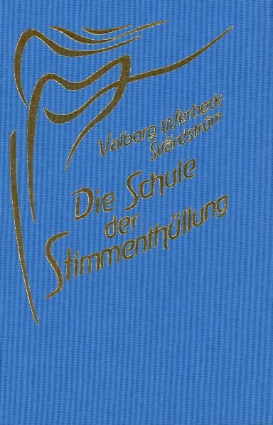 Produktbild: Die Schule der Stimmenth&uuml;llung