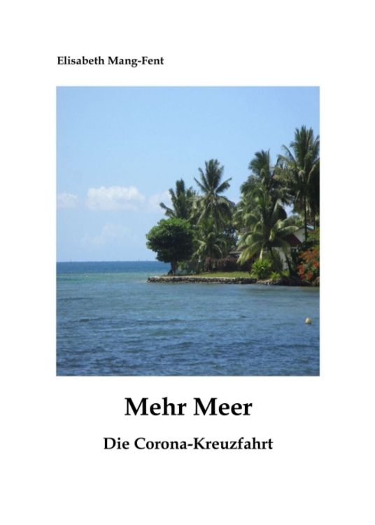 Produktbild: Mehr Meer - Die Corona-Kreuzfahrt