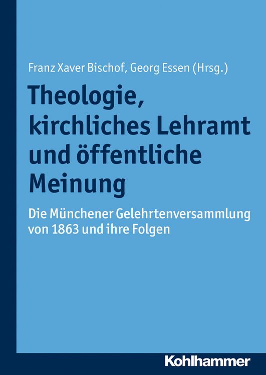 Produktbild: Theologie, kirchliches Lehramt und &ouml;ffentliche Meinung