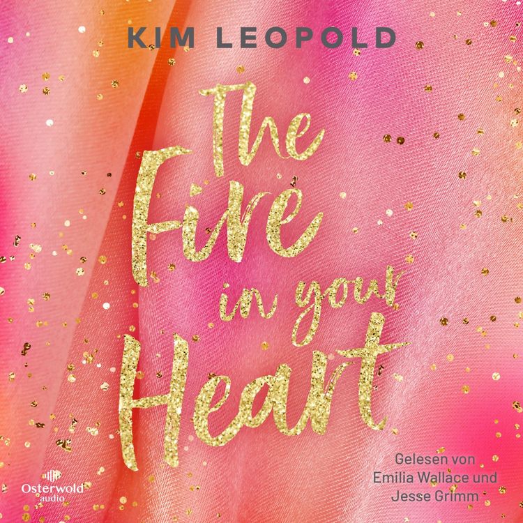 Produktbild: The Fire in Your Heart (California Dreams 3)