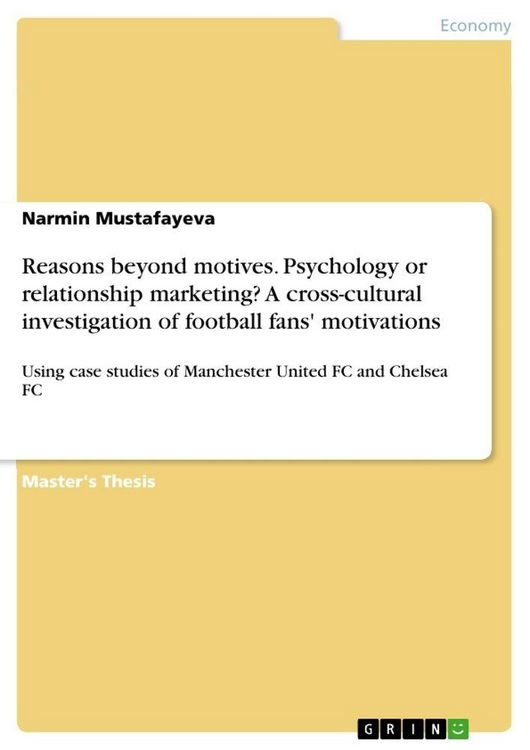 Produktbild: Reasons beyond motives. Psychology or relationship marketing? A cross-cultural investigation of football fans' motivations