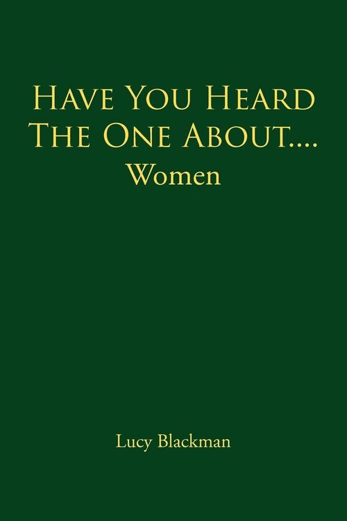 Produktbild: Have You Heard The One About....Women