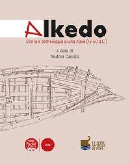 Produktbild: Alkedo. Storia e archeologia di una nave (15-50 d.C.)