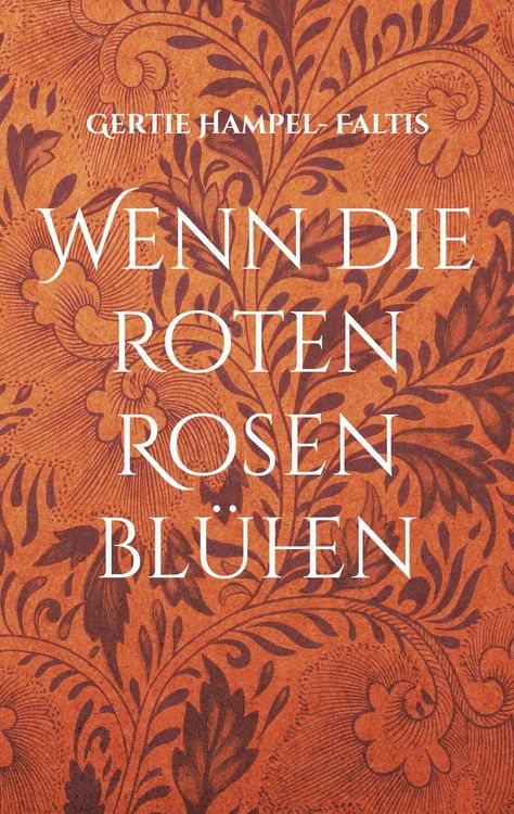 Produktbild: Wenn die roten Rosen bl&uuml;hen/ Kdyz kvetou rud&eacute; ruze