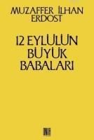 Produktbild: 12 Eyl&uuml;l&uuml;n B&uuml;y&uuml;k Babalari