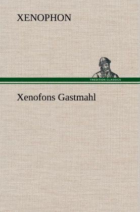 Produktbild: Xenofons Gastmahl