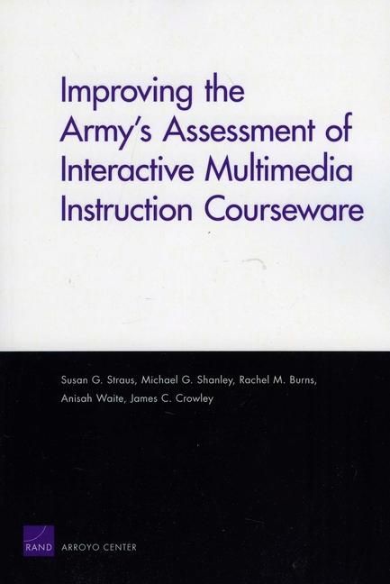 Produktbild: Improving the Army's Assessment of Interactive Multimedia Instruction Courseware (2009)