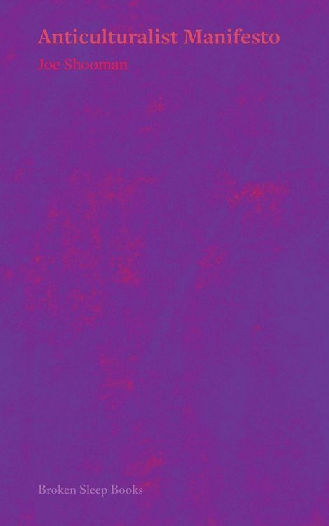 Produktbild: Anticulturalist Manifesto