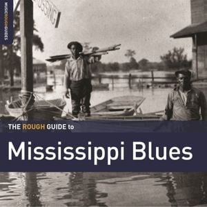Produktbild: The Rough Guide To Mississippi Blues
