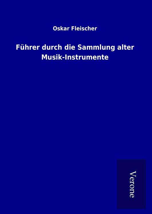 Produktbild: F&uuml;hrer durch die Sammlung alter Musik-Instrumente