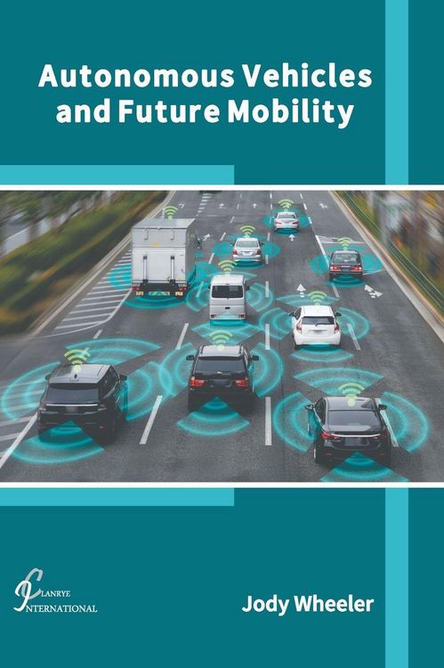 Produktbild: Autonomous Vehicles and Future Mobility