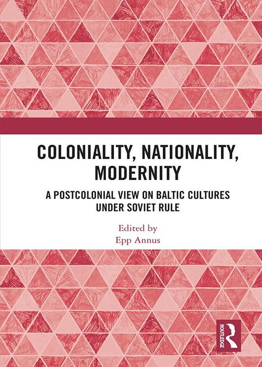 Produktbild: Coloniality, Nationality, Modernity