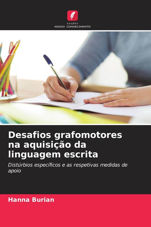 Produktbild: Desafios grafomotores na aquisi&ccedil;&atilde;o da linguagem escrita
