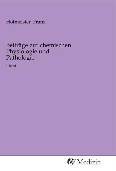 Produktbild: Beitr&auml;ge zur chemischen Physiologie und Pathologie